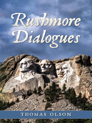 cover image of Rushmore Dialogues